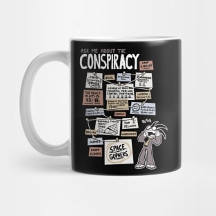 Ask Me About the Conspiracy Mug